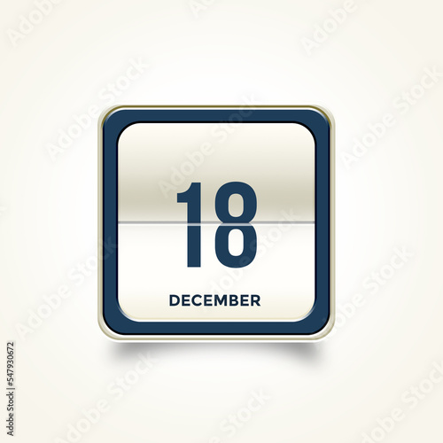 December 18. Button with text 3 November. Table calendar in 3D illustration style.