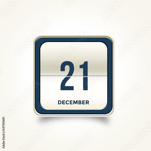 December 21. Button with text 3 November. Table calendar in 3D illustration style.