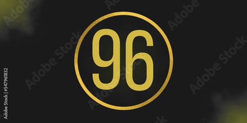 Number 96. Banner with the number ninety six on a black background and gold details with a circle gold in the middle