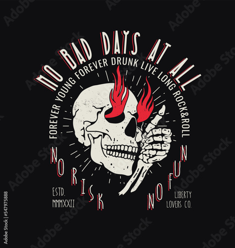 Retro grunge t-shirt print or emblem design template with skull and hand skeleton showing thumb up like gesture and typographic composition on black background. Vector illustration