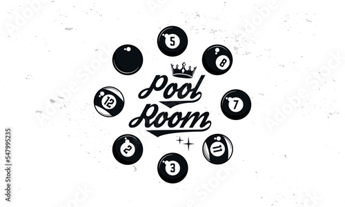 Pool Room logo template. Billiard logo. Text with crown inside billiard balls in circle shape isolated on white background. Vector emblem