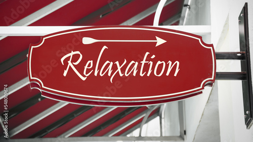 Street Sign to Relaxation