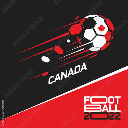 Soccer cup tournament 2022 . Modern Football with Canada flag pattern