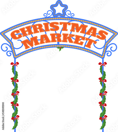 Christmas market fair entrance fair arc isolated on white vector illustration