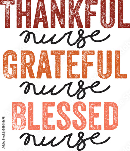 Thankful Grateful Blessed Nurse, Thanksgiving SVG