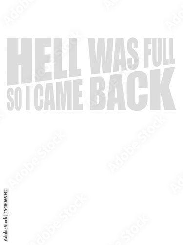 hell was full Zitat 