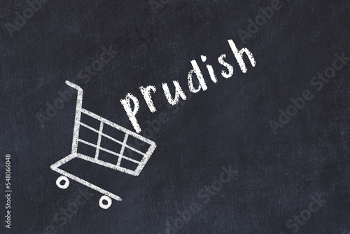 Chalk drawing of shopping cart and word prudish on black chalboard. Concept of globalization and mass consuming