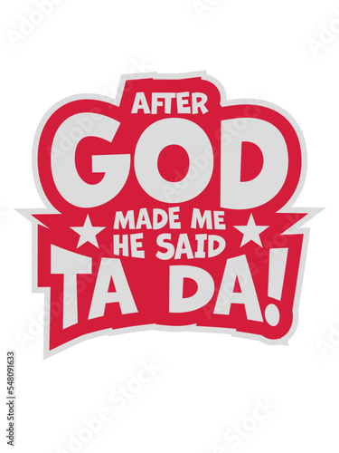 after god made me 