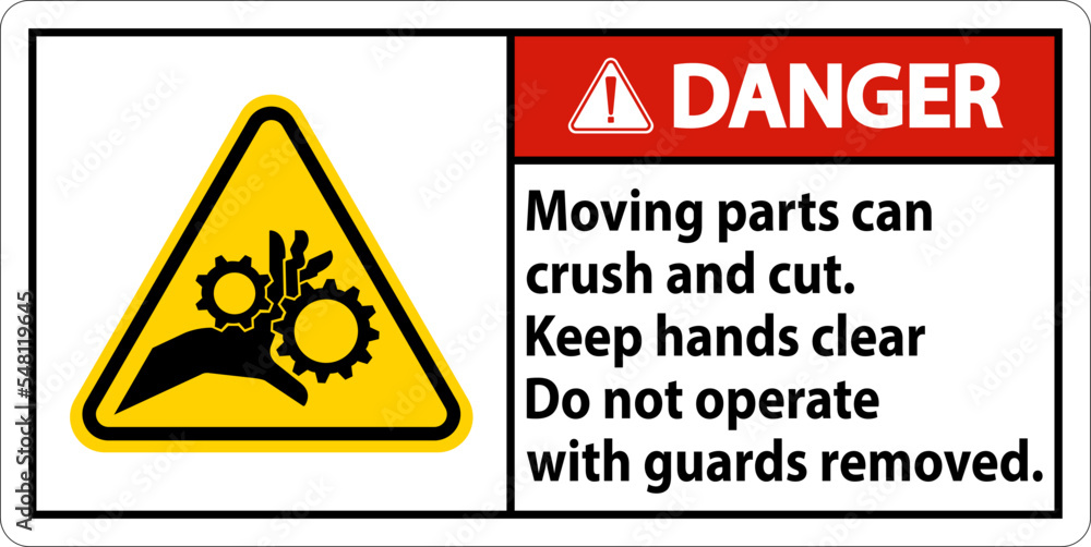 Danger Moving Parts Can Crush and Cut Label Sign Danger Moving Parts Can Crush and Cut Label Sign