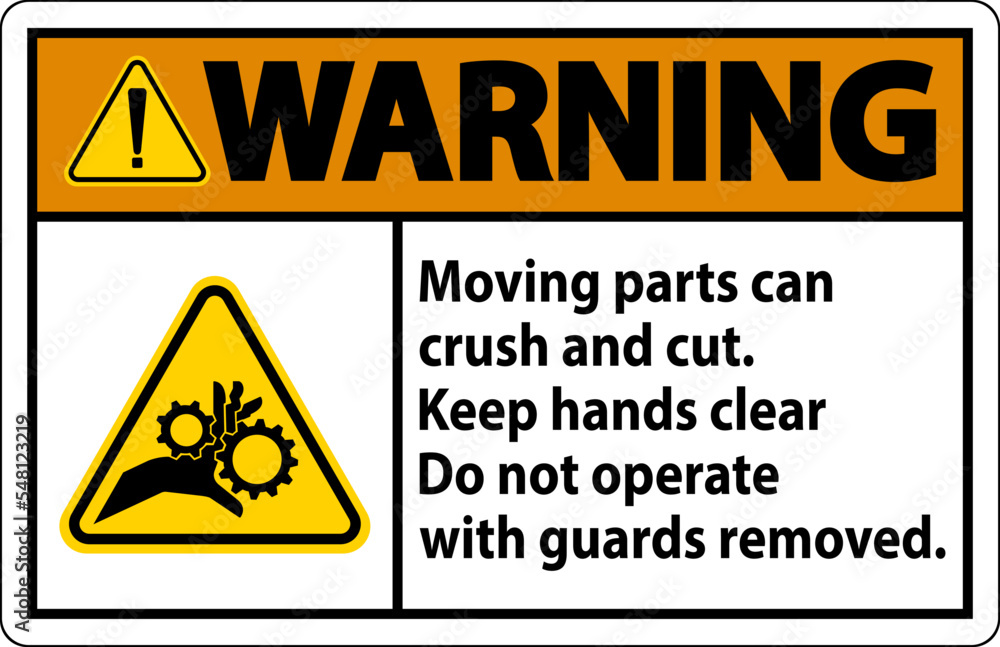 Warning Moving Parts Can Crush and Cut Label Sign Warning Moving Parts Can Crush and Cut Label Sign