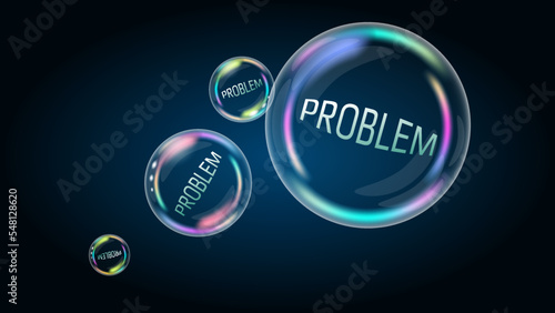 Problem in the soap bubble. The problem is greatly exaggerated. Vector EPS10.