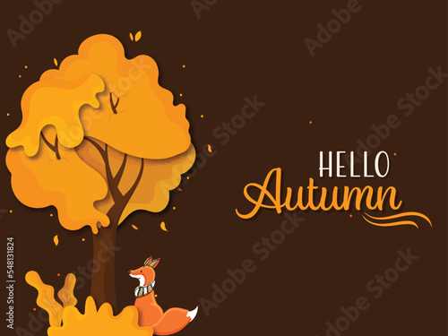 Hello Autumn Font With Cartoon Fox Sitting Under Paper Cut Tree And Fall Leaves On Brown Background.