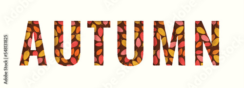 Cut Out Autumn Text Over Leaves Fall Background. Banner Or Header Design.