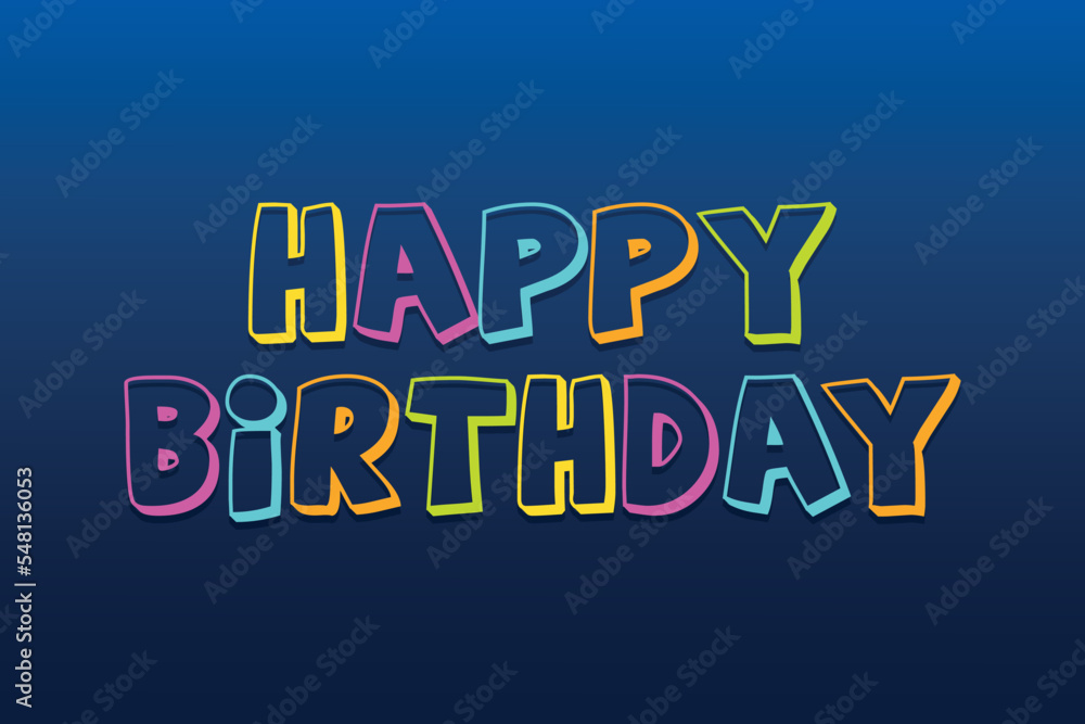 Happy Birthday colorful typography on dark background