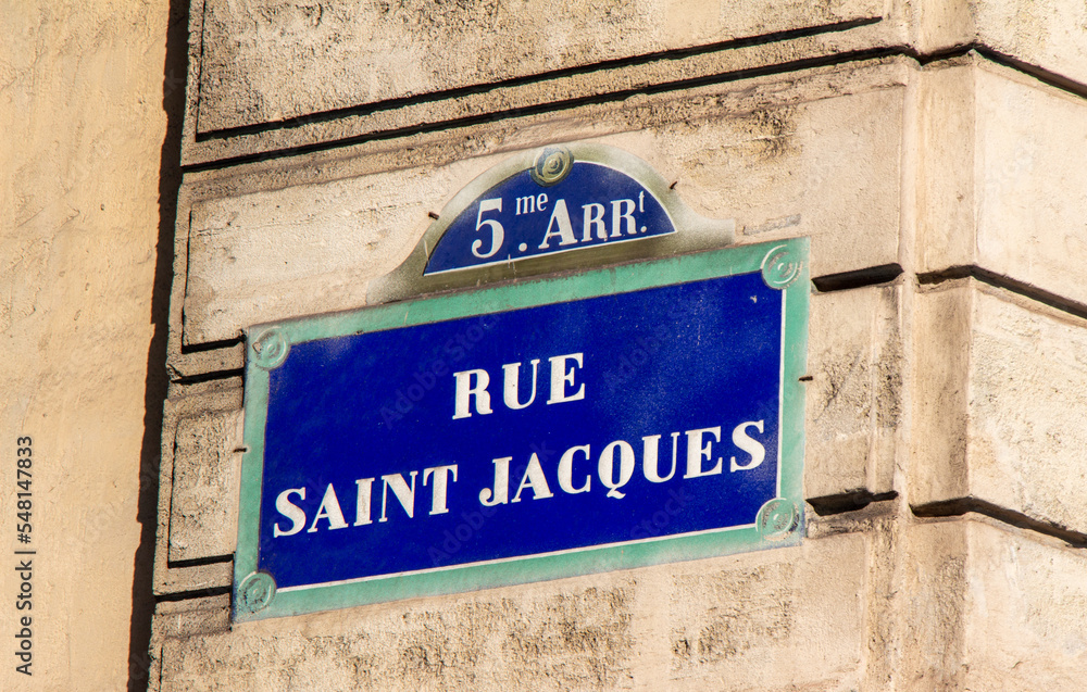 Obraz premium Rue Saint Jacques (English : Saint Jacques Street) street sign, one of the most famous streets in Paris, France.