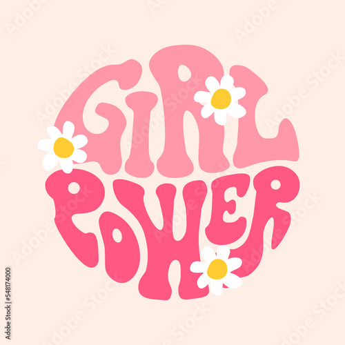 Girl power groovy lettering in circle shape. Retro 70s feminist slogan for t-shirts, posters or cards.