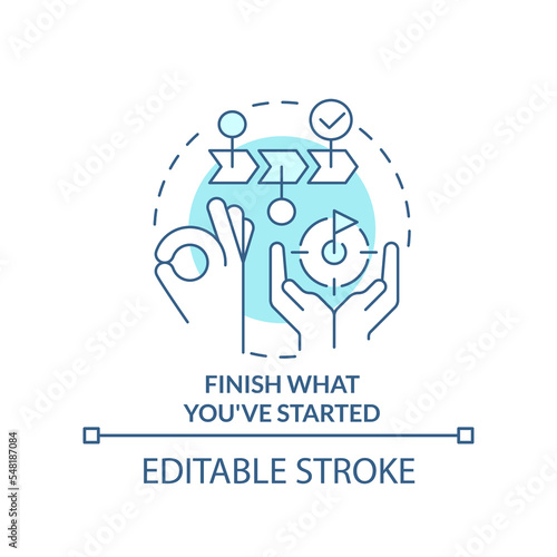 Finish what you started turquoise concept icon. Breaking through creative block tip abstract idea thin line illustration. Isolated outline drawing. Editable stroke. Arial, Myriad Pro-Bold fonts used