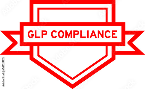 Vintage red color pentagon label banner with word GLP (Abbreviation of Good laboratory practice) compliance on white background