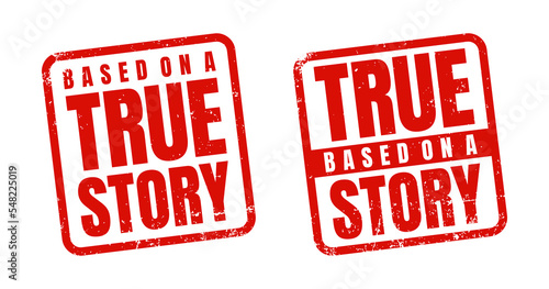 Rubber stamp design Based on a True Story. Vector Illustration EPS 10