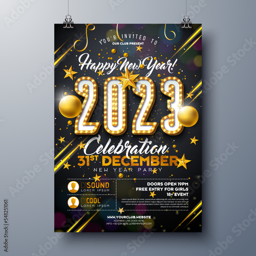 2023 New Year Party Celebration Poster Template Illustration with Lights Bulb Number and Gold Christmas Ball on Black Background. Vector Holiday Premium Invitation Flyer or Promo Banner.