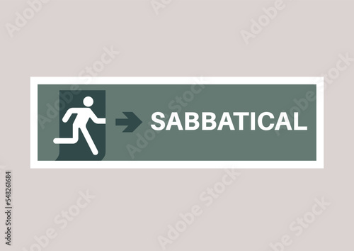 Sabbatical leave, an extended time away from work granted to an employee for varying purposes, including personal reasons, professional and academic growth, learning and development of new skills photo