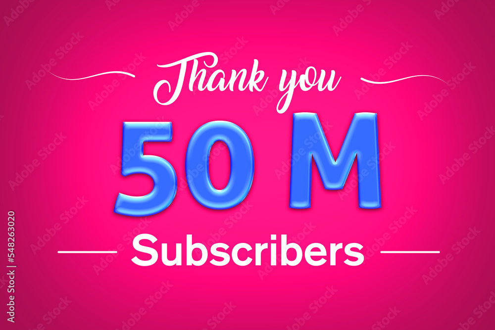 50 Million  subscribers celebration greeting banner with Blue glosse Design