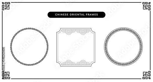 Set of Chinese oriental frame or border design. Elegant template layout elements for greeting card or background. Label pattern graphic vector illustration photo