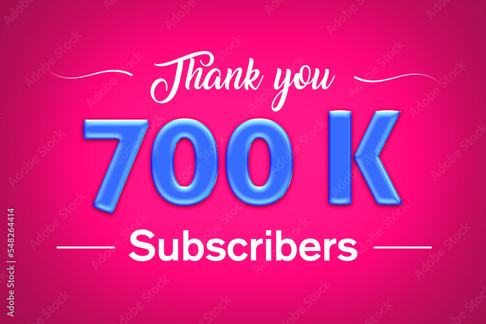 700 K subscribers celebration greeting banner with Blue glosse Design 700 K subscribers celebration greeting banner with Blue glosse Design