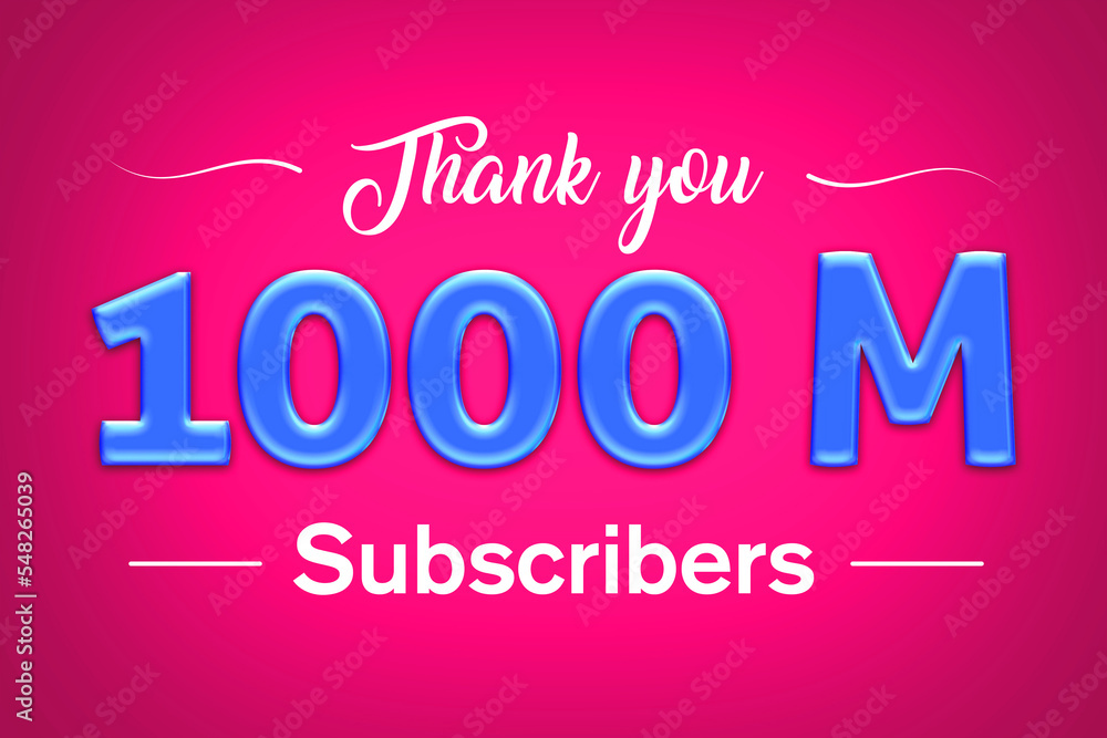 1000 Million subscribers celebration greeting banner with Blue glosse Design