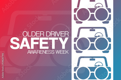 Older Driver Safety Awareness Week. Vector illustration. Holiday poster.