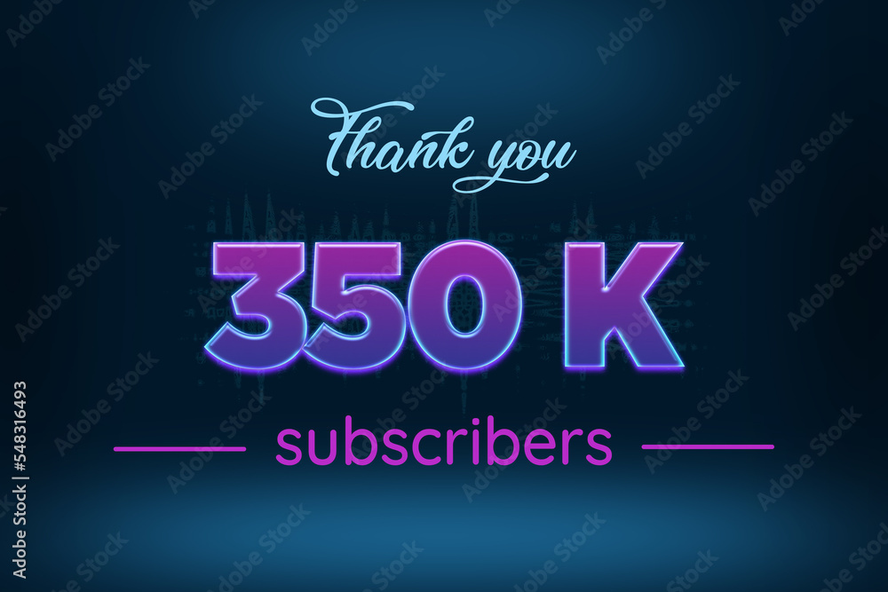 350 K subscribers celebration greeting banner with Purple Glowing Design 350 K subscribers celebration greeting banner with Purple Glowing Design