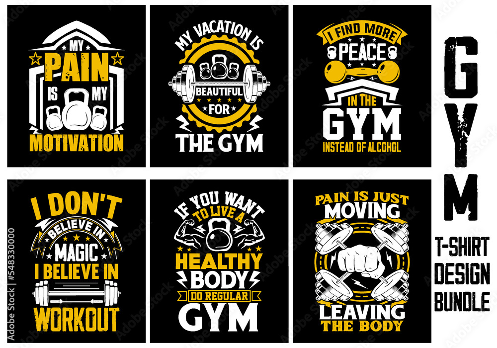 Gym T-shirt design bundle, Gym motivational quote, Workout inspirational t shirt design, Fitness t shirt design