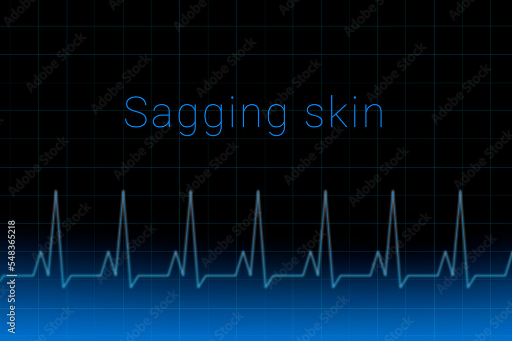 Sagging skin disease. Sagging skin logo on a dark background. Heartbeat line as a symbol of human disease. Concept Medication for disease Sagging skin. Sagging skin disease. Sagging skin logo on a dark background. Heartbeat line as a symbol of human disease. Concept Medication for disease Sagging skin.