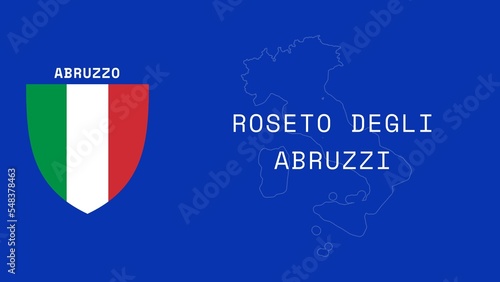 Roseto degli Abruzzi: Illustration mit dem Ortsnamen der italienischen Stadt Roseto degli Abruzzi in der Region Abruzzo photo