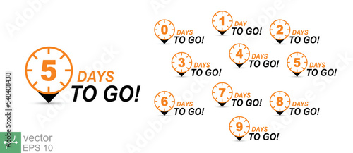 Countdown left days banner. count time sale. Nine, eight, seven, six, five, four, three, two, one, zero days left. Vector illustration. EPS 10.