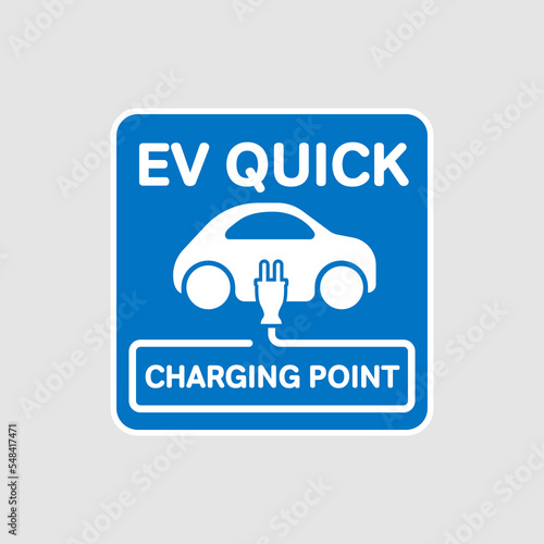 EV QUICK Charging Point Sign. vector