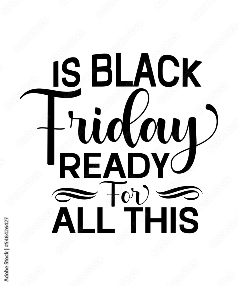 Black Friday SVG bundle, Black friday shirt, Black friday squad, Black Friday Print, Black Friday SVG bundle, Black friday shirt, Black friday squad