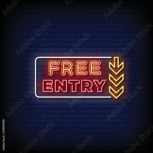 Neon Sign free entry with brick wall background vector