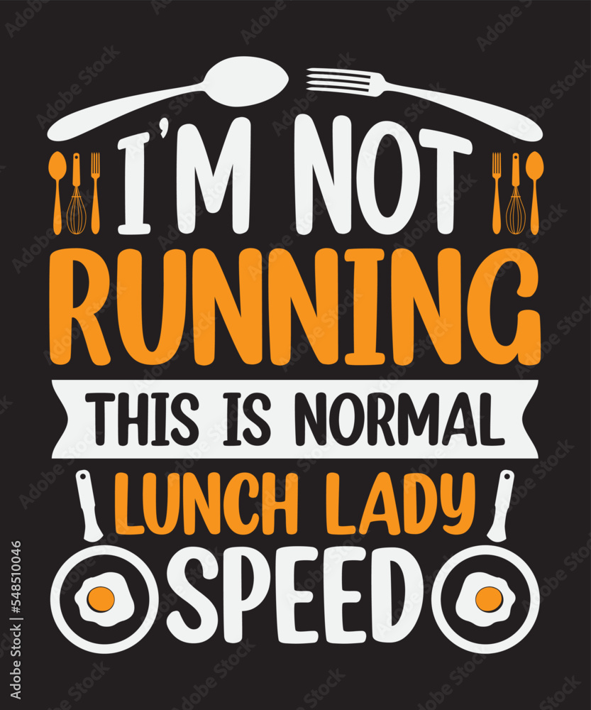 I'm not running this lady speed, Vector Artwork, T-shirt Design Idea, Typography Design, Artwork 