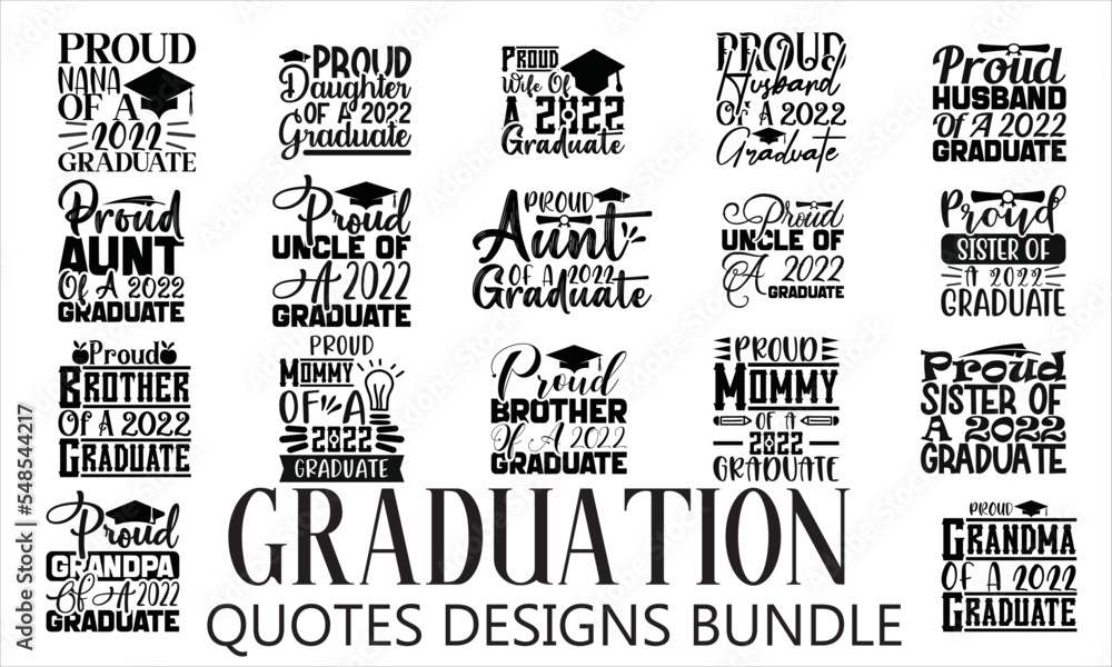 
Graduation Quotes svg Designs Bundle
