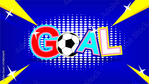 Goal letter typography background blue template modern design vector