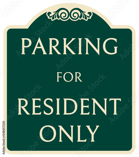 Decorative parking sign resident parking only