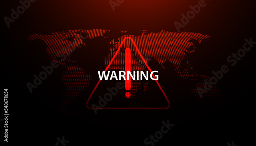 Abstract red warning symbol on world map background for warning disaster or cyber defense threat global warming crisis or war