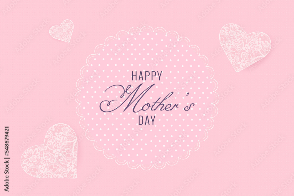 Happy Mother’s Day.Mom greeting card. Mother’s day greeting card. Design for invitation.Holiday gift card. Happy mother’s day background. Feminine design for card. Vector illustration. 