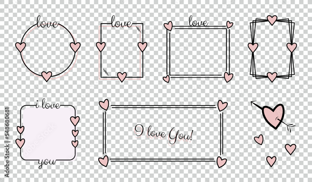 Romantic I Love You Frames Set With Hearts - Different Vector ...