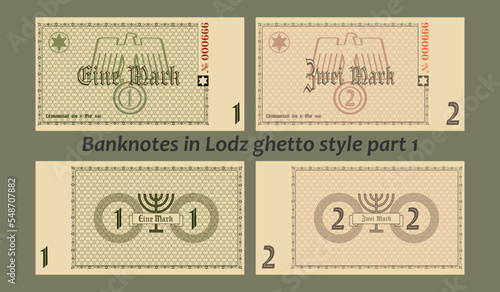 Vector set of banknotes in Lodz city ghetto style. The inscriptions in German mean one and two marks, the city of Litzmannstadt on March 15, 1940. Part 1