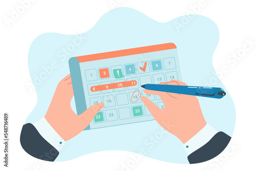 Marking days on calendar with pen flat vector illustration. Person scheduling meeting, making appointment. Time management, deadline concept for banner, website design or landing web page