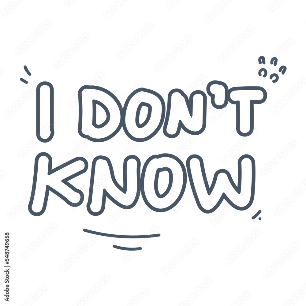Obraz premium Cute Sticker Reactions I Dont Know Outline