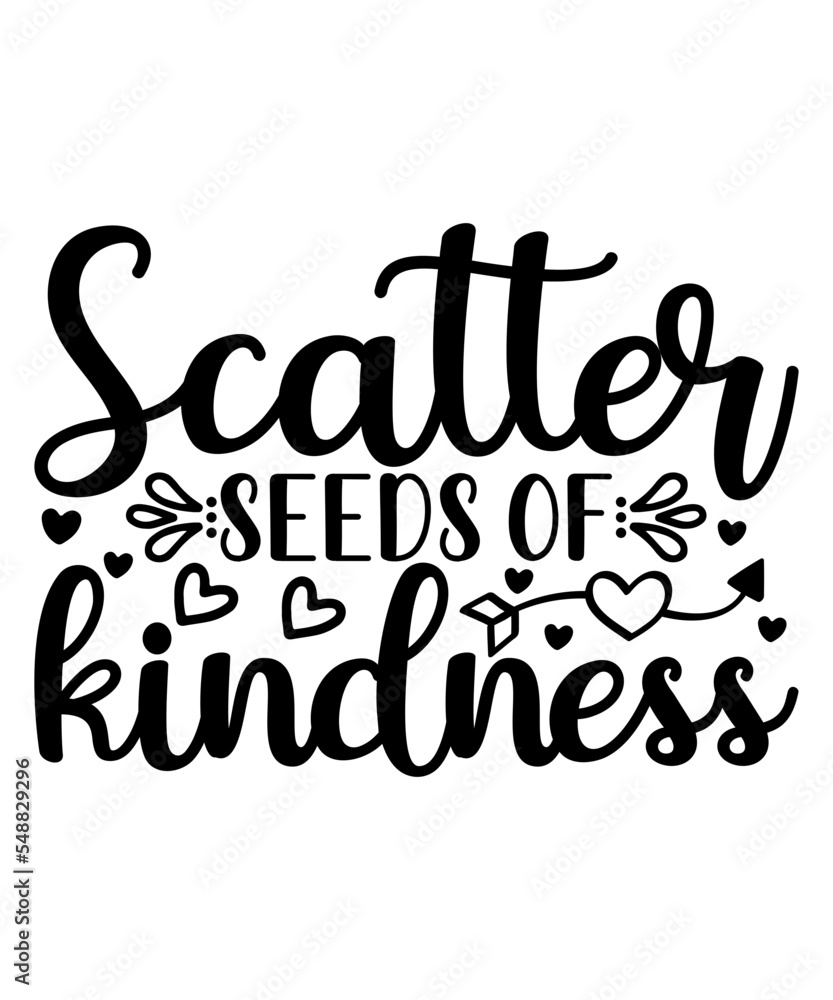 Kindness SVG Quotes Design