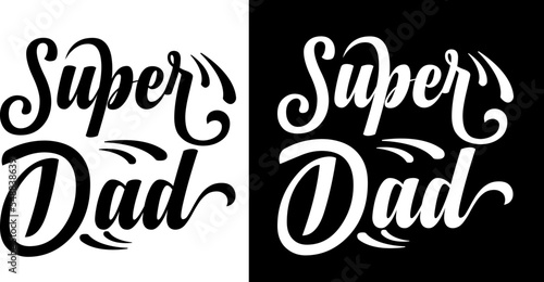 Super dad father's day t shirt design 